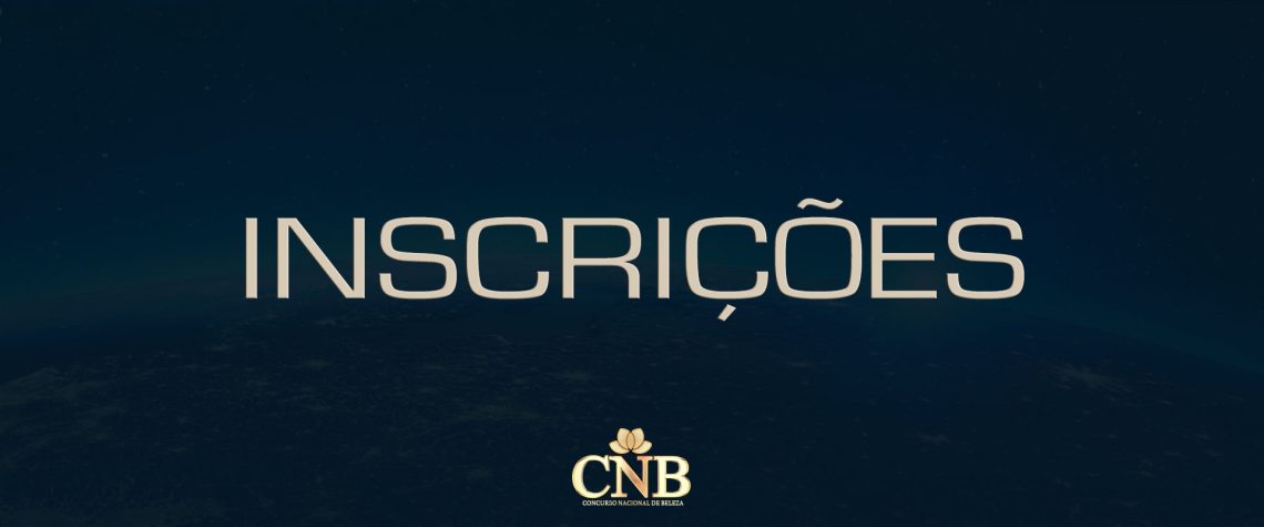 CNB Portugal Concurso Nacional de Beleza Miss Queen Portugal inscrições candidatura